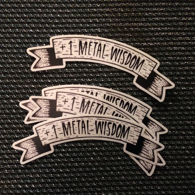 Image of +1 Metal Wisdom Stickers
