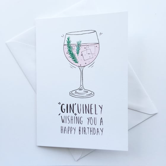 Image of Genuinely wishing  you a happy birthday GIN card   card