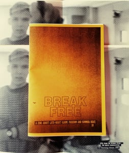Image of BREAK FREE (IT'S THE LIMIT#4)