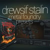Drewsif - Toontrack Metal Foundry Presets