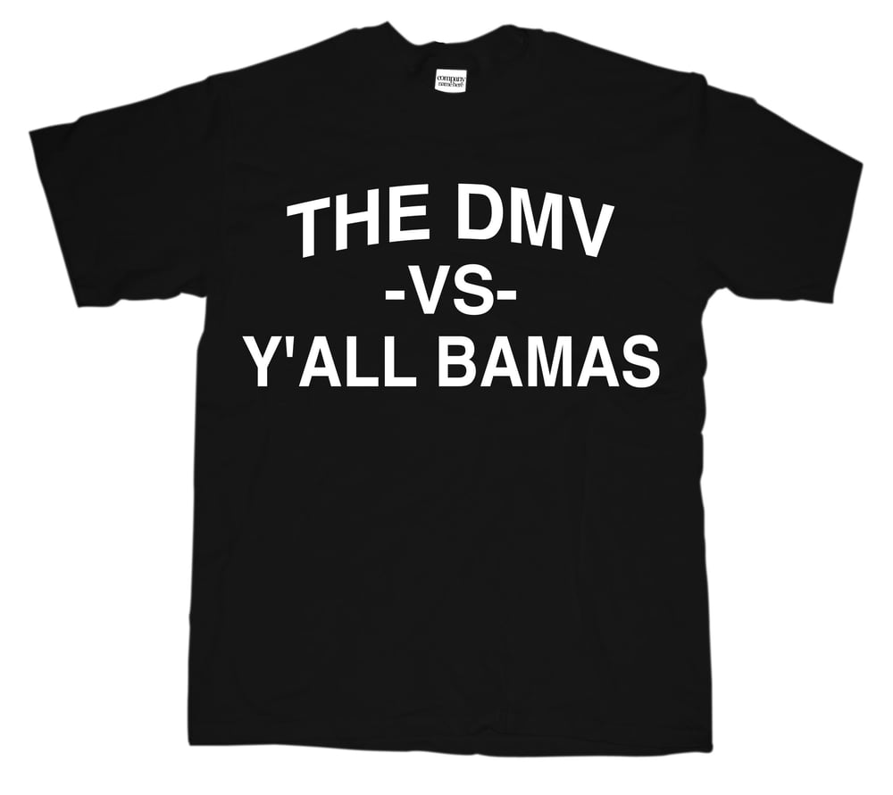 Image of The DMV vs Y'all Bamas