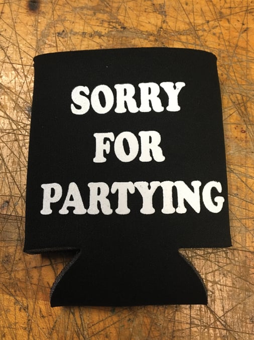 Image of Sorry For Partying 