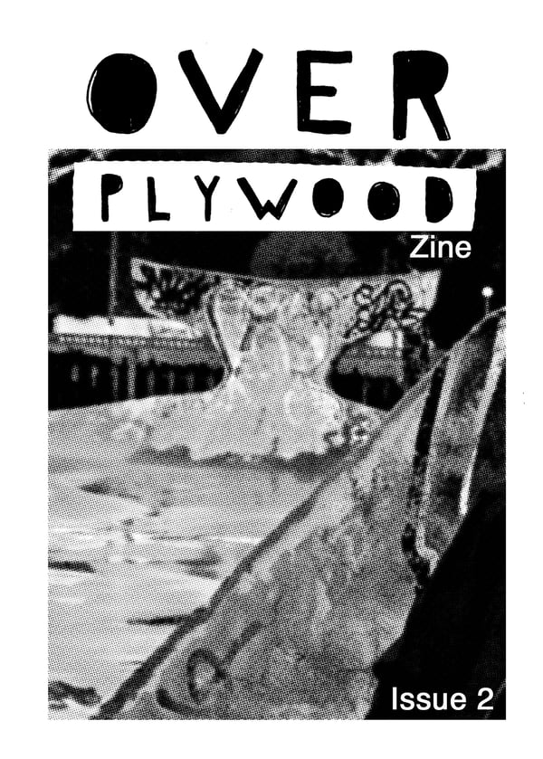 Image of Over Ply Wood zine issue 2