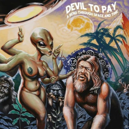 Image of Devil to Pay - A Bend Through Space and Time CD