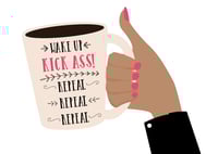 Image 2 of Wake Up. Kick Ass Coffee Cup Print