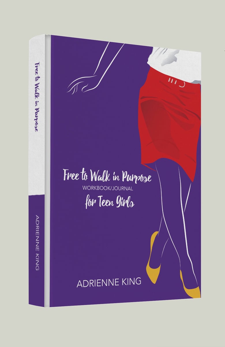 Image of Free to Walk in Purpose Teen Girls Edition 