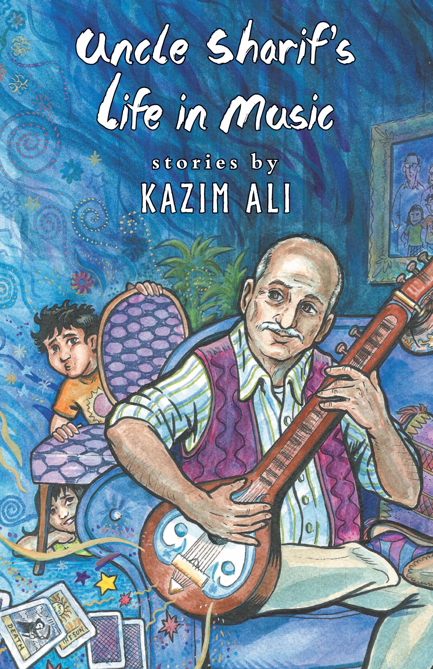 Image of Uncle Sharif's Life in Music by Kazim Ali