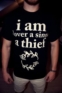 Image of 'iam a lover a sinner a thief' shirt