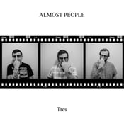 Image of ALR:029.5 Almost People - Tres EP (digitial)