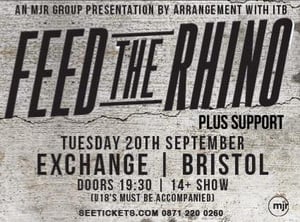 Image of Feed the Rhino SUPPORT Tickets - Exchange, Bristol (20/09/16)