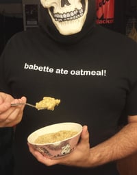 Image 3 of Babette Ate Oatmeal! Shirt (inspired by Gilmore Girls)