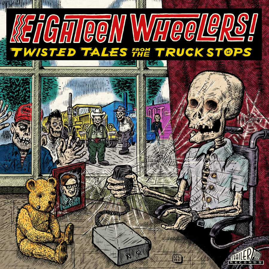 Image of Eighteen Wheelers: Twisted Tales from the Truck Stops - Vinyl LP