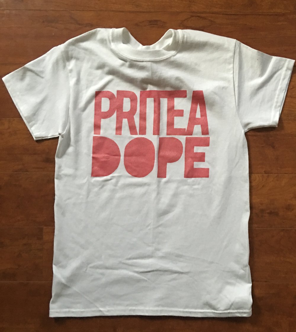 Image of PRITEA DOPE - WHITE - T-SHIRT w/PINK LETTERING