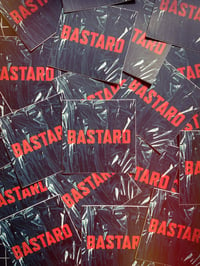 Image 1 of BASTARD Sticker