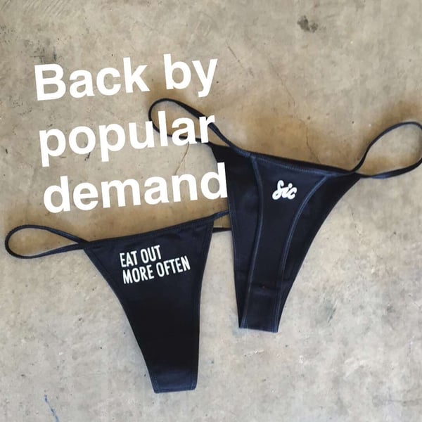 Image of "Eat Out More Often" Thong by Sic