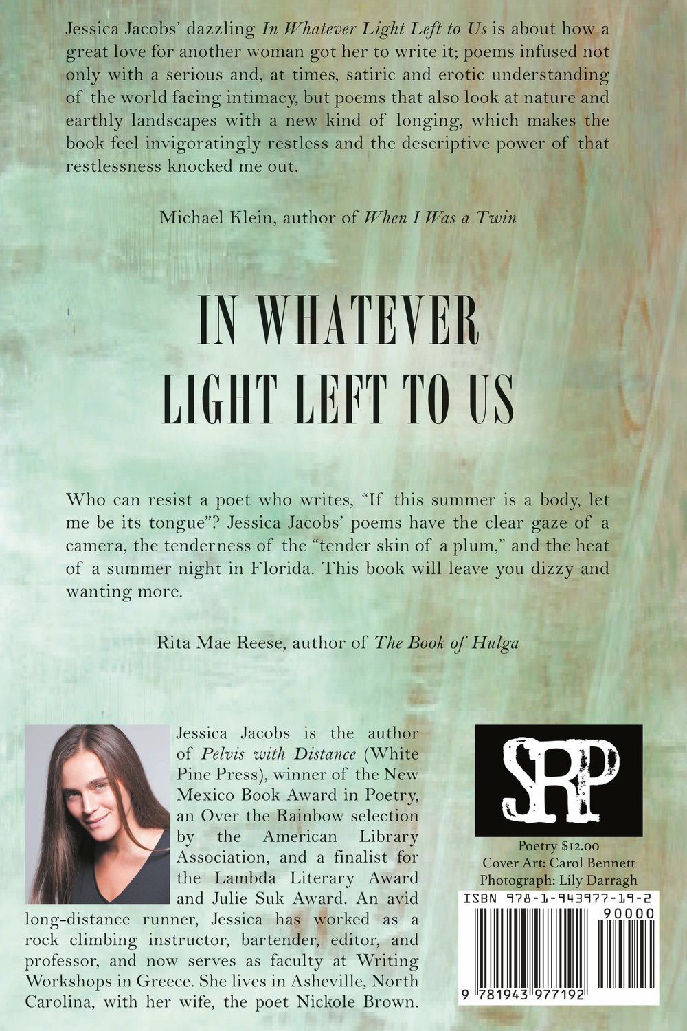 In Whatever Light Left to Us by Jessica Jacobs