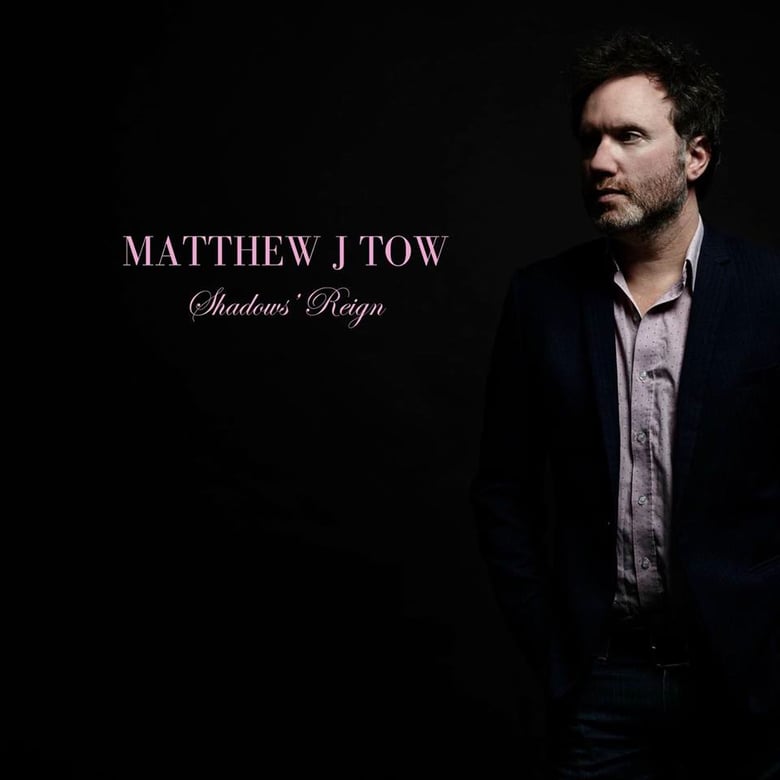 Image of Matthew J Tow :: SHADOW'S REIGN (VINYL)