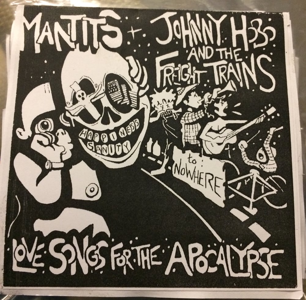 Image of Johnny Hobo and the Freight Trains - Mantits - love songs for the apocalypse.