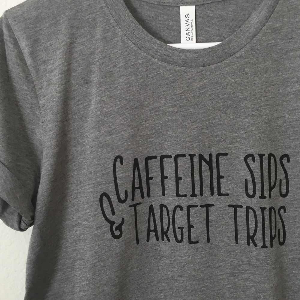 Image of Caffeine Sips & Target Trips