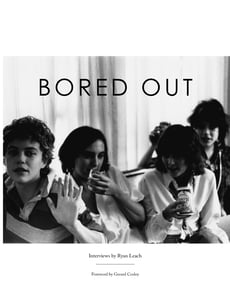 Image of BORED OUT (book), Ryan Leach 