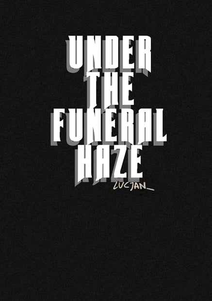 Image of UNDER THE FUNERAL HAZE