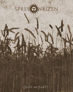 Image of PR02 Spreu & Weizen - "Gott erhalt's!"
