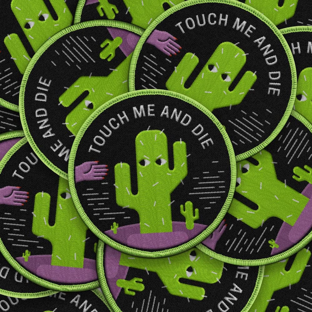 Image of Touch Me and Die Patch
