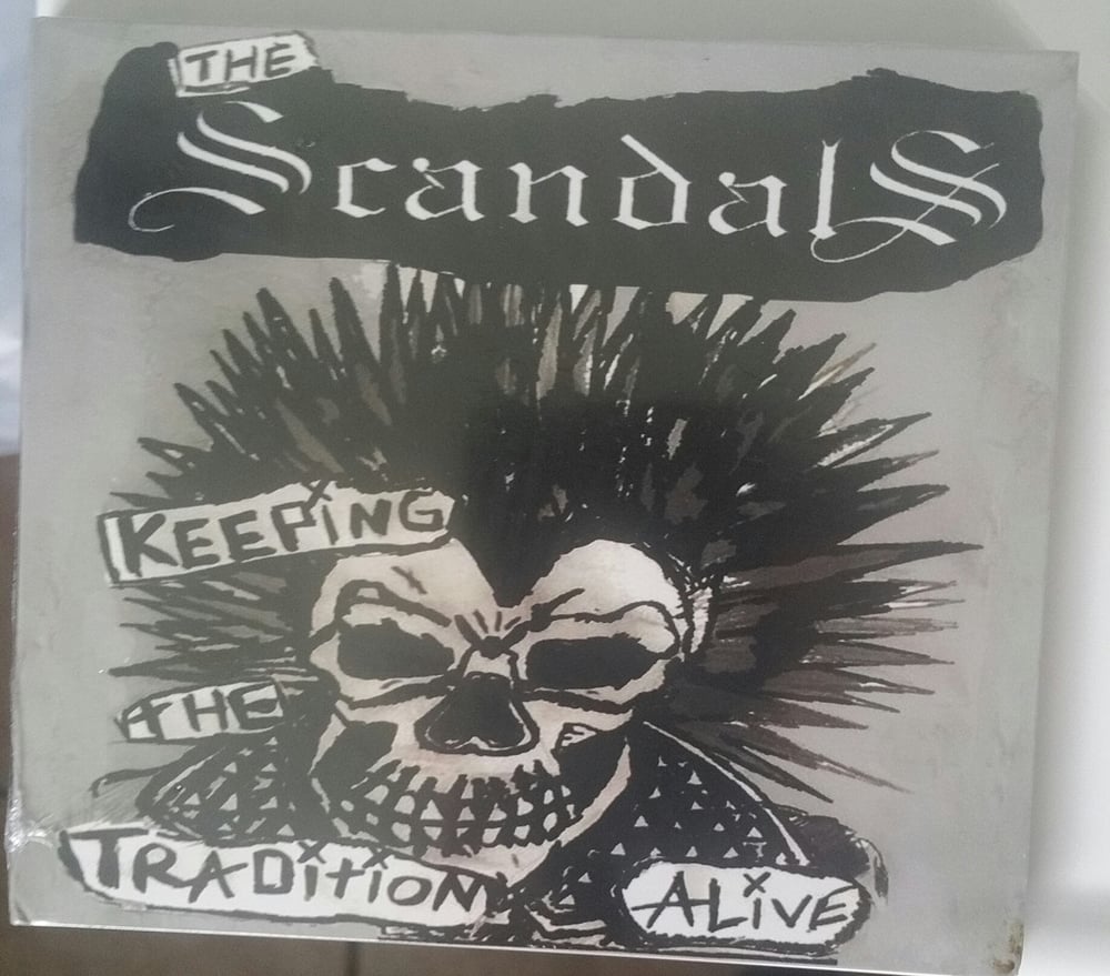 The Scandals TX - Keeping The Tradition Alive CD