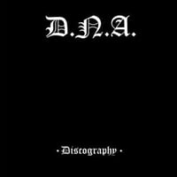 D.N.A. Discography