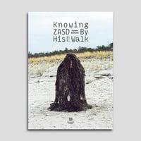 Image 1 of Knowing Zasd by his Walk 