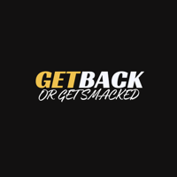 Get Back or Get Smacked