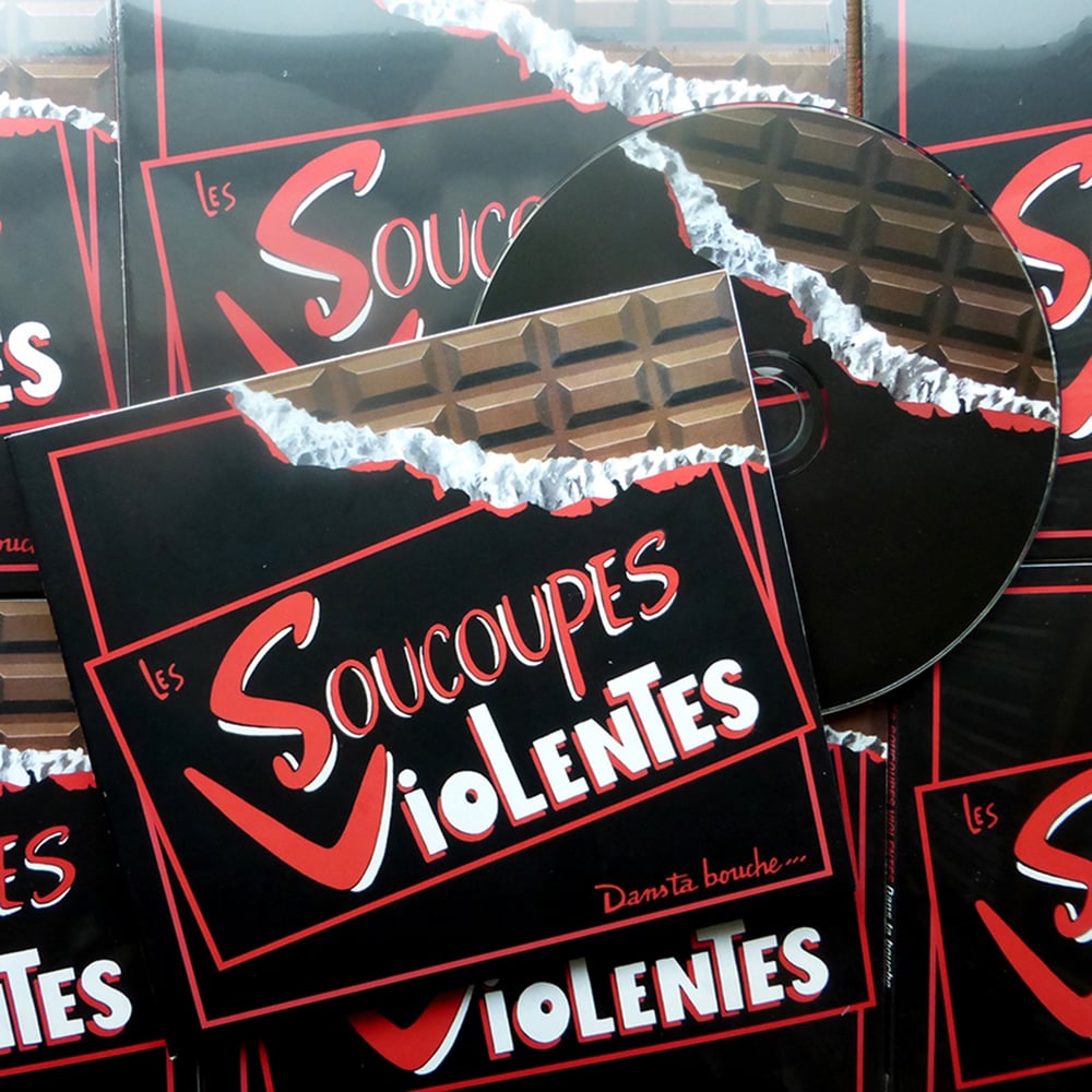 SOUCOUPES VIOLENTES "Dans Ta Bouche" CD (2016)
