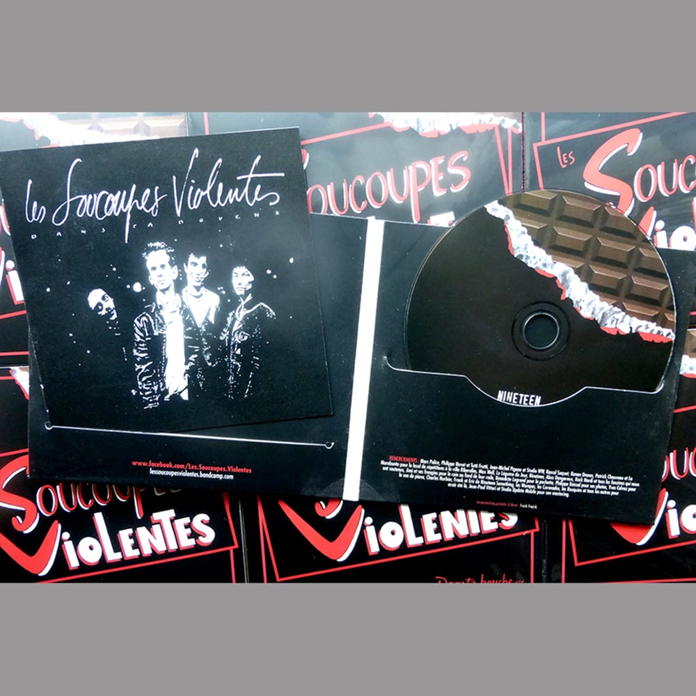SOUCOUPES VIOLENTES "Dans Ta Bouche" CD (2016)