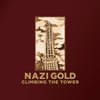 Nazi Gold "Climbing The Tower" 12" EP