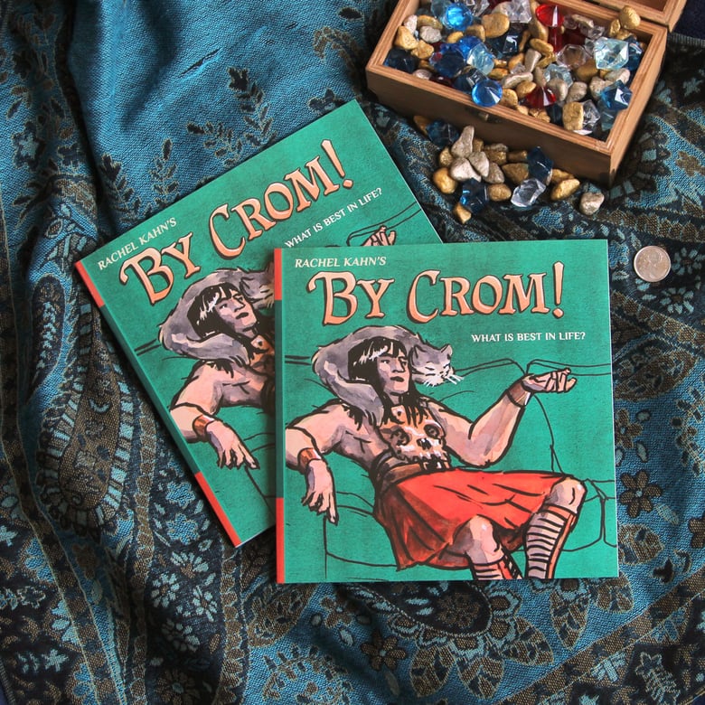 Image of <em>By Crom!</em> - the autobio comic with a barbarian edge!