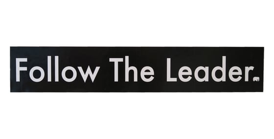 Image of Follow The Leader Type Sticker