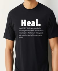 Image 1 of Heal Prophetic Tee-(White Letters)