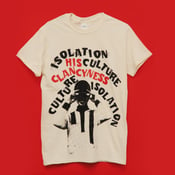 Image of ISOLATION CULTURE/CULTURE ISOLATION T-Shirt