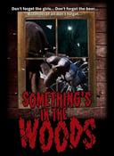 Image of Something's In The Woods VHS