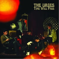 Image 1 of The Urges "Time Will Pass" Vinyl LP Limited Edition