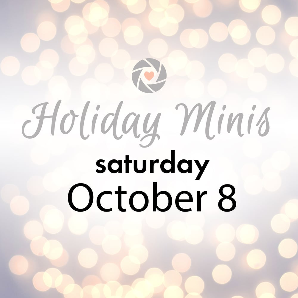 Image of Saturday October 8 - Holiday Mini Session