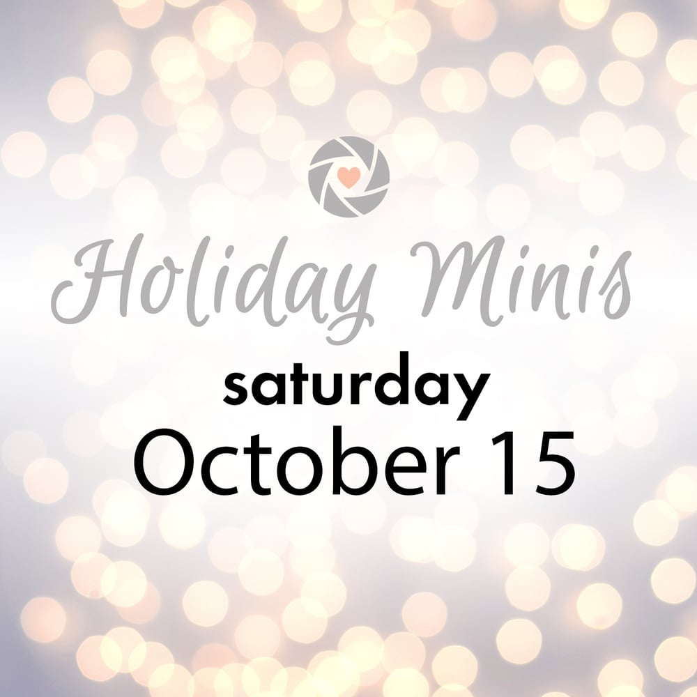 Image of Saturday October 15 - Holiday Mini Session
