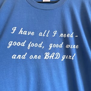 Image of 'All I Need' T-Shirt