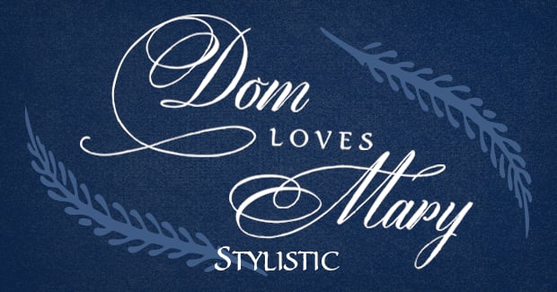 Image of Dom Loves Mary Stylistic 