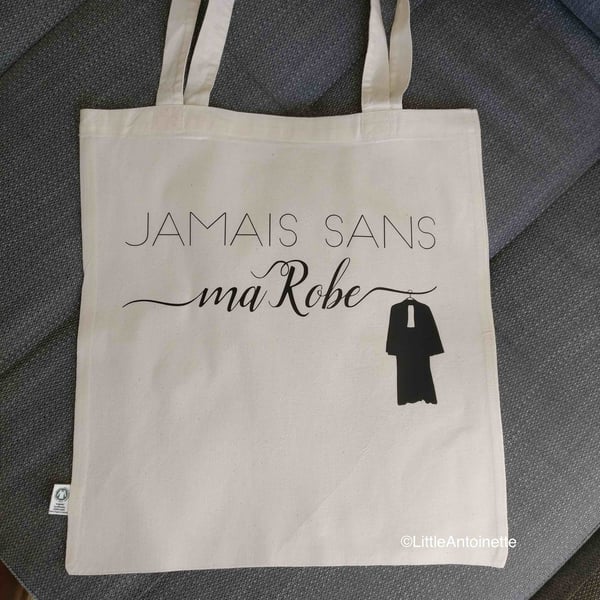 Image of Tote Bag "Jamais Sans Ma Robe" 