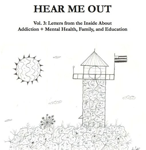 Image of HEAR ME OUT Zine Vol.3 Addiction + Mental Health, Family, and Education (7"x8.5", 25 pages)