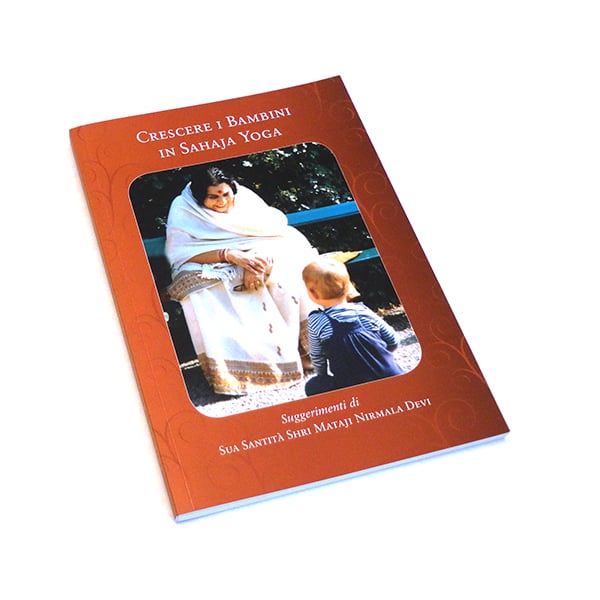 Image of Crescere i Bambini in Sahaja Yoga, Citazioni Scelte