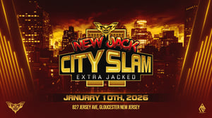 Image of New Jack City Slam EXTRA JACKED ticket