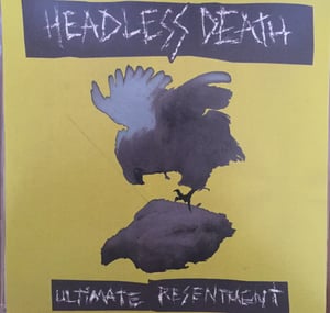 Image of HEADLESS DEATH "Ultimate Resentment"
