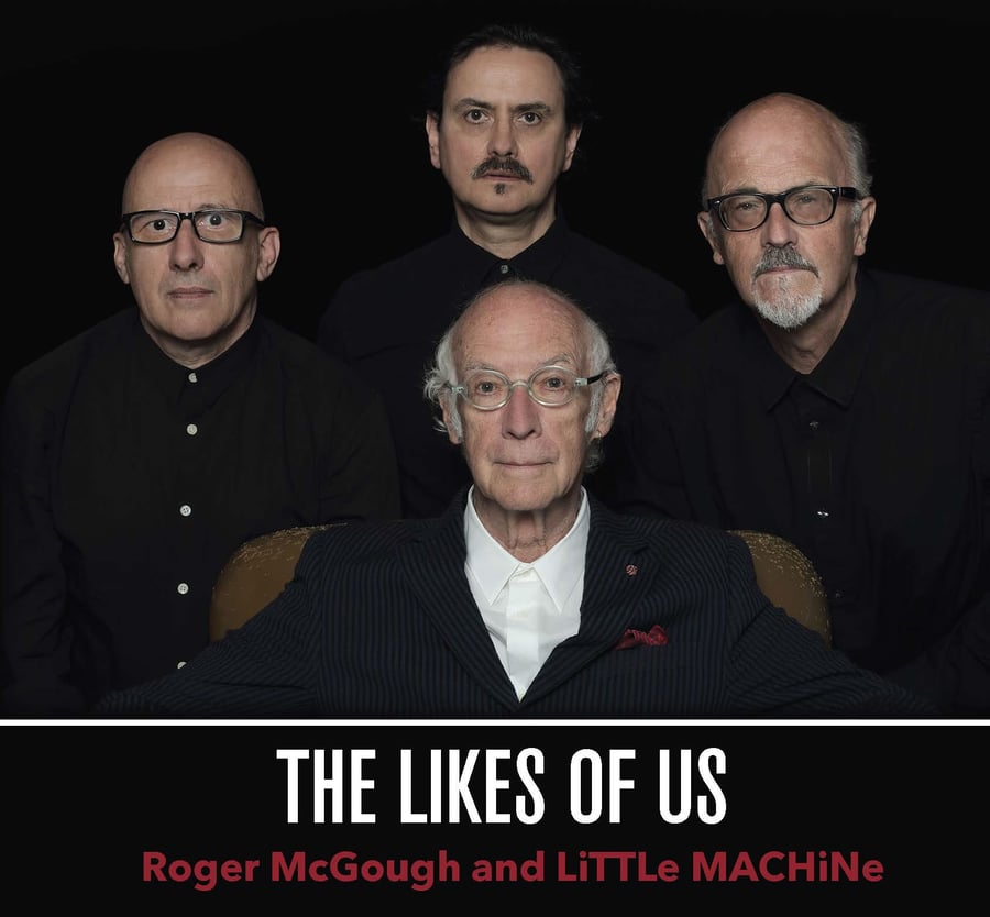 Image of The Likes of Us - with Roger McGough